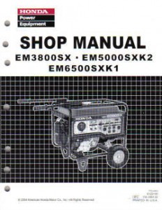 Honda EM3800SX EM5000SXK2 And EM6500SXK1 Generator Shop Manual