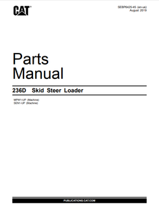CaterpillarCAT236DSkidSteerLoaderPartsCatalogManualMPW1 UP SEN1