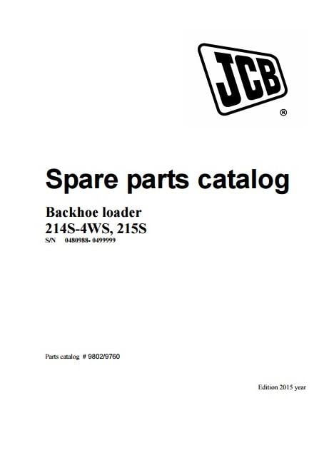 Jcb 214S 4WS 215S Spare Parts Catalog Manual Pdf SN 0480988 499999 Pdf