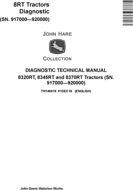 John Deere Tractors 8320RT 8345RT 8370RT Diagram Diagnostic Technical Manual TM146619 1