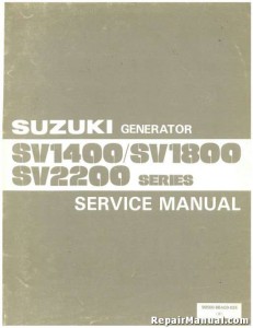 Suzuki SV1400 SV1800 SV2200 Generator Service Manual